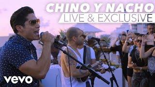 Chino y Nacho - Vevo GO Shows: Me Voy Enamorando