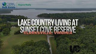 Lakefront Living At Sunset Cove  | Estate Lots Near Kerr Lake, VA!