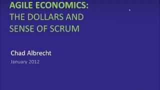 Scrum.org Webcast: Agile Economics - The Dollars and Sense of Scrum