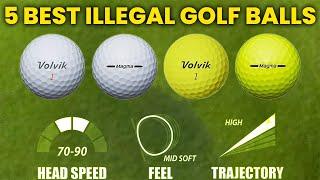 5 Best Illegal Golf Balls 2024: Top Tips to Boost Your Distance and Accuracy