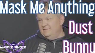 Mask Me Anything With Dust Bunny AKA Andy Richter / The Masked Singer USA Season 12