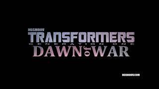 NGSMOOV TRANSFORMERS: Generation One - Dawn of War status