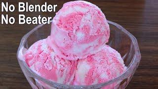 No Beater & Blender Vanilla Ice Cream Recipe | Easy Homemade Ice Cream Recipe