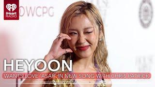 HEYOON Wants Love 'ASAP' In New Song With Chris Patrick | Fast Facts