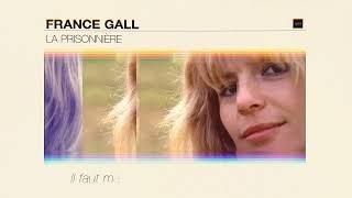 France Gall - La Prisonnière (Lyric Vidéo)