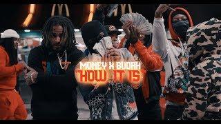 MONEY X BUDAH - "HOW IT IS" [ MUSIC VIDEO ]