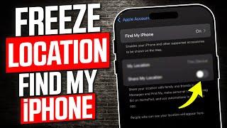 How to Freeze Your Location on Find My iPhone (2024)