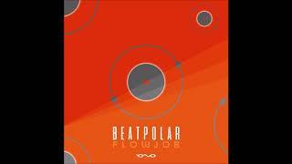 Flowjob - Beatpolar | Full Album