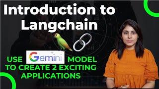 L-3 LangChain Explained | Building Generative AI Apps from Scratch