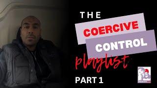 What COERCRIVE Control Looks Like | Family Court | Disqualified Dads