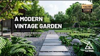 The Fusion of Timeless Elegance: Understanding the Modern Vintage Garden