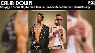 Xduppy & Scotts Maphuma - Calm Down feat. Felo Le Tee, LastBornDibora, Mellow&Sleazy