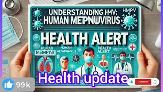 Health tips (HMPV)#medical #health #india  #healthylifestyle #coronavirus #corona #education