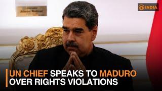 UN Chief speaks to Maduro over rights violations | DD India