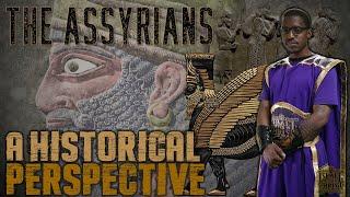 The Israelites | The Assyrians: A Historical Perspective