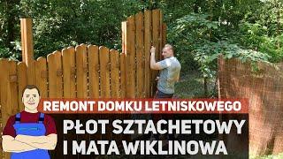 Płot sztachetowy i mata wiklinowa - nowe ogrodzenie na działce