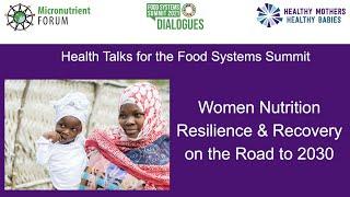 ENGLISH Healthy Mother Healthy Babies | Women Nutrition: Resilience and recovery on the road to 2030