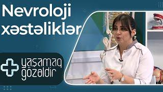 Yaşamaq gözəldir - Nevroloji xəstəliklər, Beyin qan damar pozğunluğu