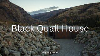 Deep In The Mountains, Black Quail House Sits On A Vineyard In Central Otago's Gold Mining Heart