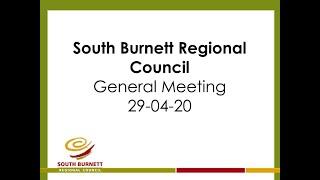 South Burnett Regional Council - General Meeting - 29-04-20