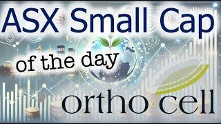 ASX Small Cap of the Day | Orthocell (OCC)