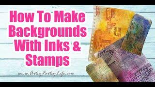 How To Use Distress Ink and Stamps To Make Creative Background Papers