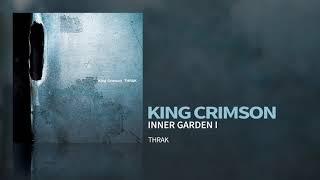 King Crimson - Inner Garden I