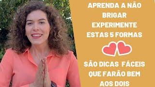 5 FORMAS DE EVITAR BRIGAS COM SEU PARCEIRO