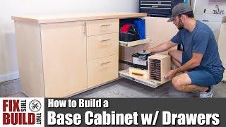 How to Build a Base Cabinet with Drawers | DIY Shop Storage