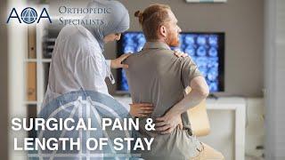 AOA Orthopedic Specialists - BOSHA - Surgical Pain & Length of Stay