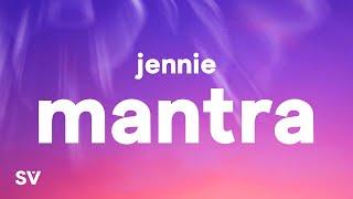 JENNIE - Mantra (Lyrics)