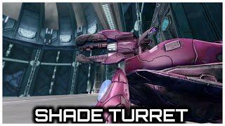 Shade Turret | The Armory