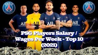 PSG Players Salary Wages Per Week | Top 10 2022