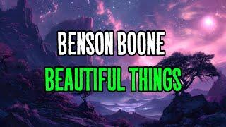 Benson Boone - Beautiful Things (Lyrics)