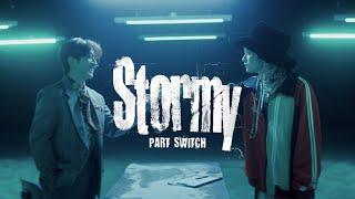 Nissy × SKY-HI「Stormy」Part Switch ver.