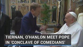 Tiernan, O'Hanlon and Kielty meet Pope Francis