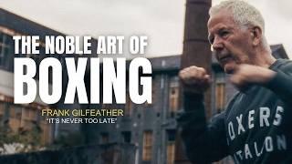 THE NOBLE ART OF BOXING | Frank Gilfeather