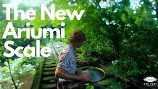 Discover the New Ariumi Scale! RAV Vast Demo with @ReWildYourSoul 