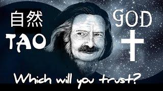 God vs Tao | Alan Watts’ Philosophy On Man & Nature