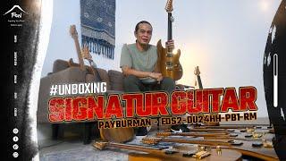 UNBOXING! Pay Burman & Gitar Signature Fujigen EOS2-DU24HH-PB1-RM