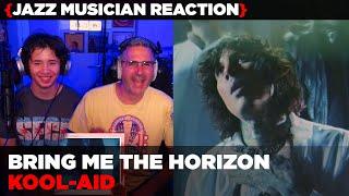 Jazz Musician REACTS | Bring Me The Horizon "Kool-Aid" | MUSIC SHED EP426