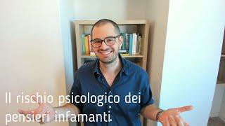 Il rischio psicologico dei pensieri infamanti - Valerio Celletti