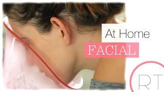 How-To: Do An At Home Facial