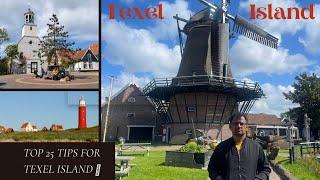 TEXEL ISLAND  Top 25 tips for texel island