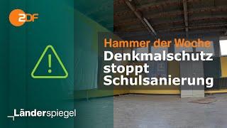 Denkmalschutz stoppt Schulsanierung | Hammer der Woche vom 07.12.24 | ZDF