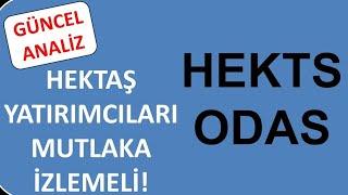 #HEKTS YATIRIMCILARI MUTLAKA İZLEMELİ + #ODAS ANALİZİ #borsa #bist100 #hisse