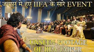 IIFA AWARDS 2025 JAIPUR ALL EVENTS | IIFA 25 PRESS CONFERENCE | IIFA DIGITAL AWARDS | UNSEEN FOOTAGE