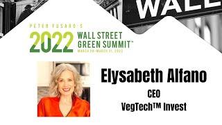 ESG Investing in Plant-Based Innovation & Alternative Proteins | Elysabeth Alfano | 2022 WSGS