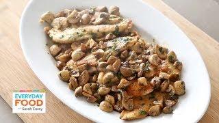 Chicken with Mushrooms  | Everyday Food with Sarah Carey