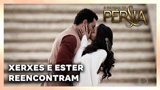 A RAINHA DA PERSIA - FINAL: Xerxes se emociona ao reencontrar Ester em Jerusalém